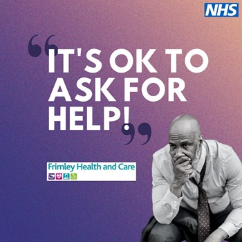 NHS campaign graphic with the words 'It's OK to Ask for Help' and image of pensive older man