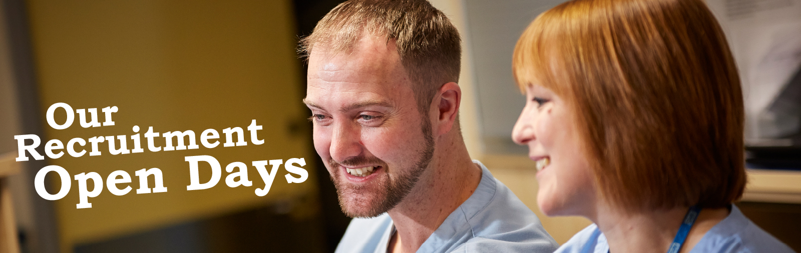 Our recruitment open days